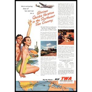 1953 TWA Airlines Quickie Vacation Southwest USA Vintage Print Ad Wall Art